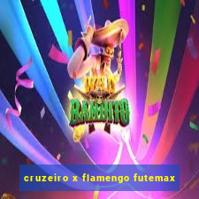 cruzeiro x flamengo futemax